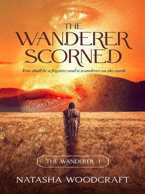 cover image of The Wanderer Scorned